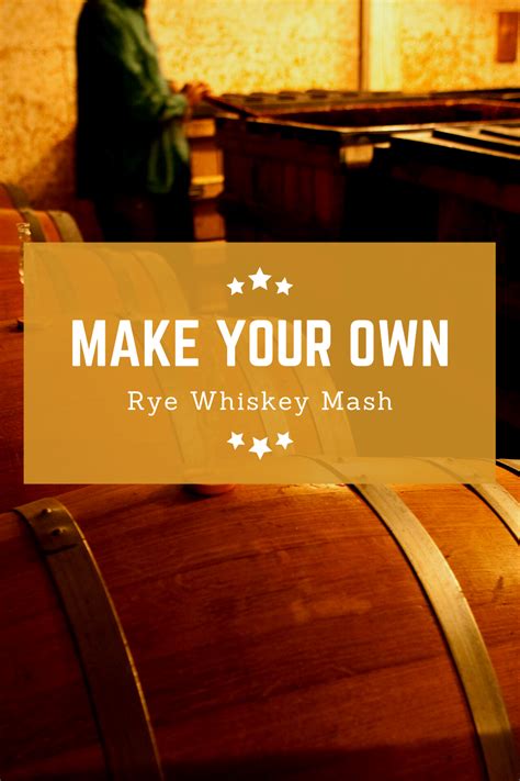 make your own whiskey mash.